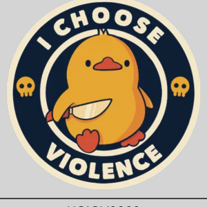 I Choose Violence